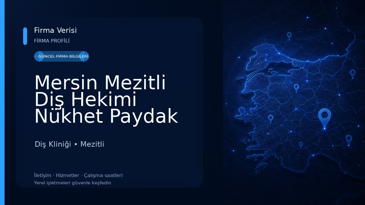 Mersin Mezitli Diş Hekimi Nükhet Paydak Diş Kliniği