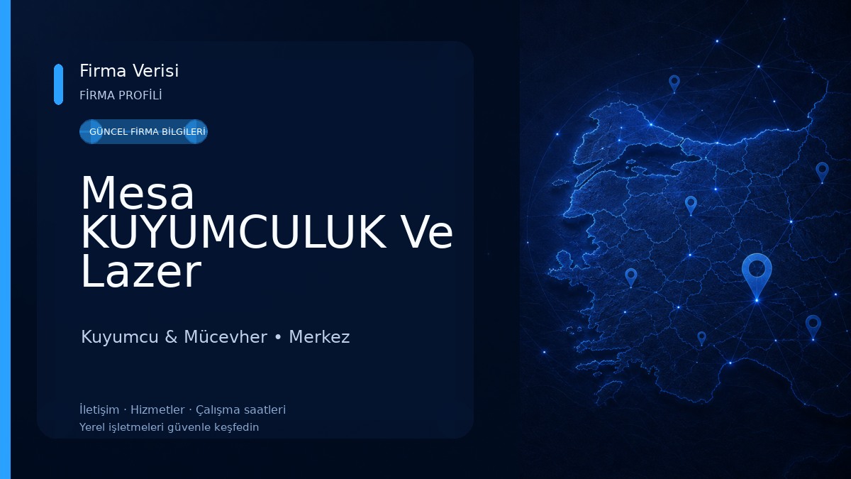 Mesa KUYUMCULUK Ve Lazer Kuyumcu & Mücevher