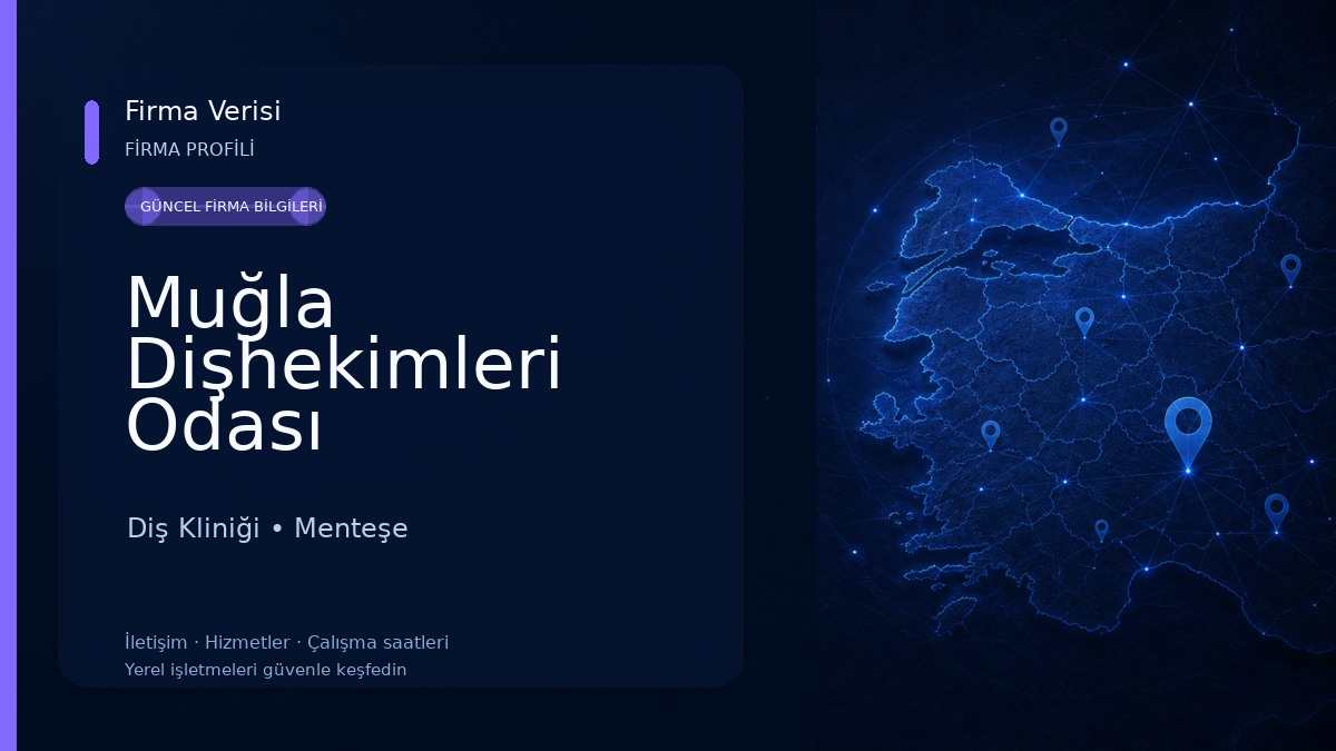 Muğla Dişhekimleri Odası Diş Kliniği