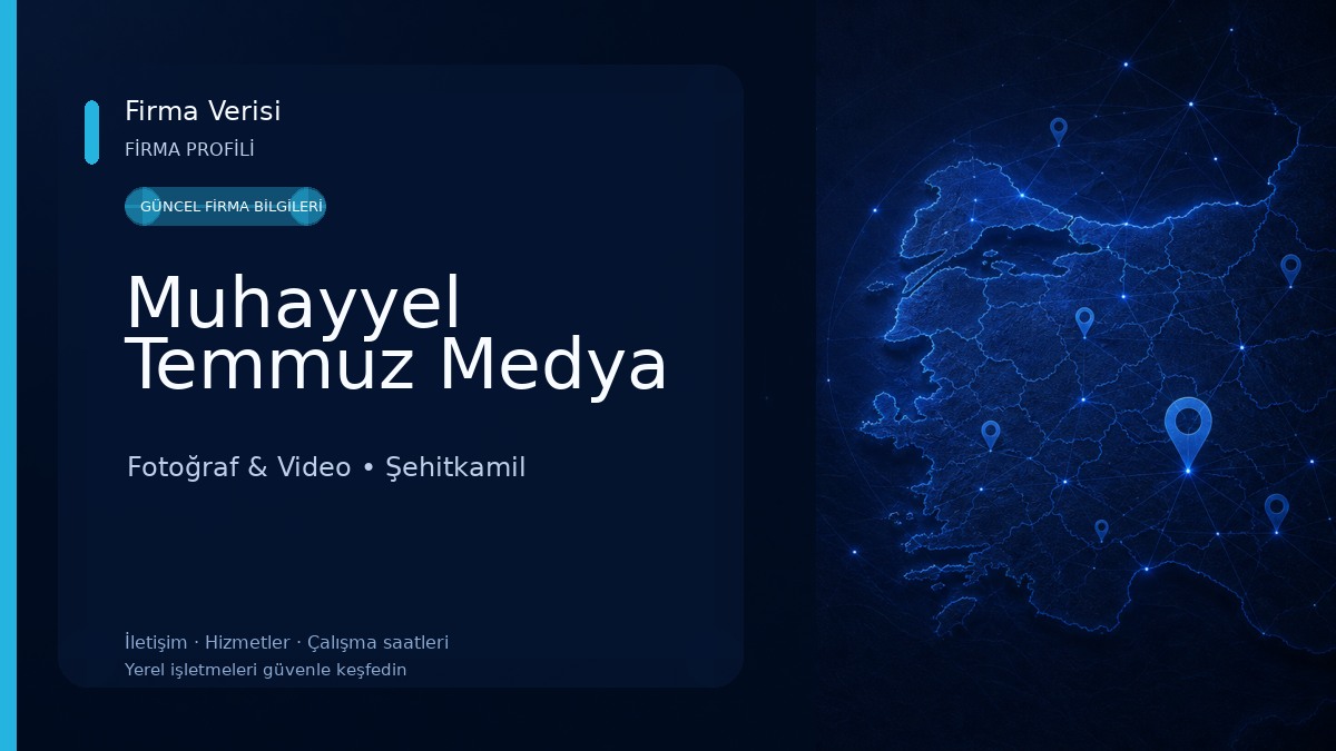 Muhayyel Temmuz Medya Fotoğraf & Video