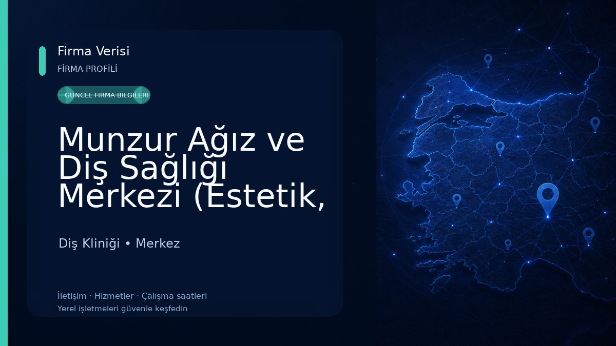 Munzur Ağız ve Diş Sağlığı Merkezi (Estetik, İmplant ve Diğer Tüm Branşlar) 