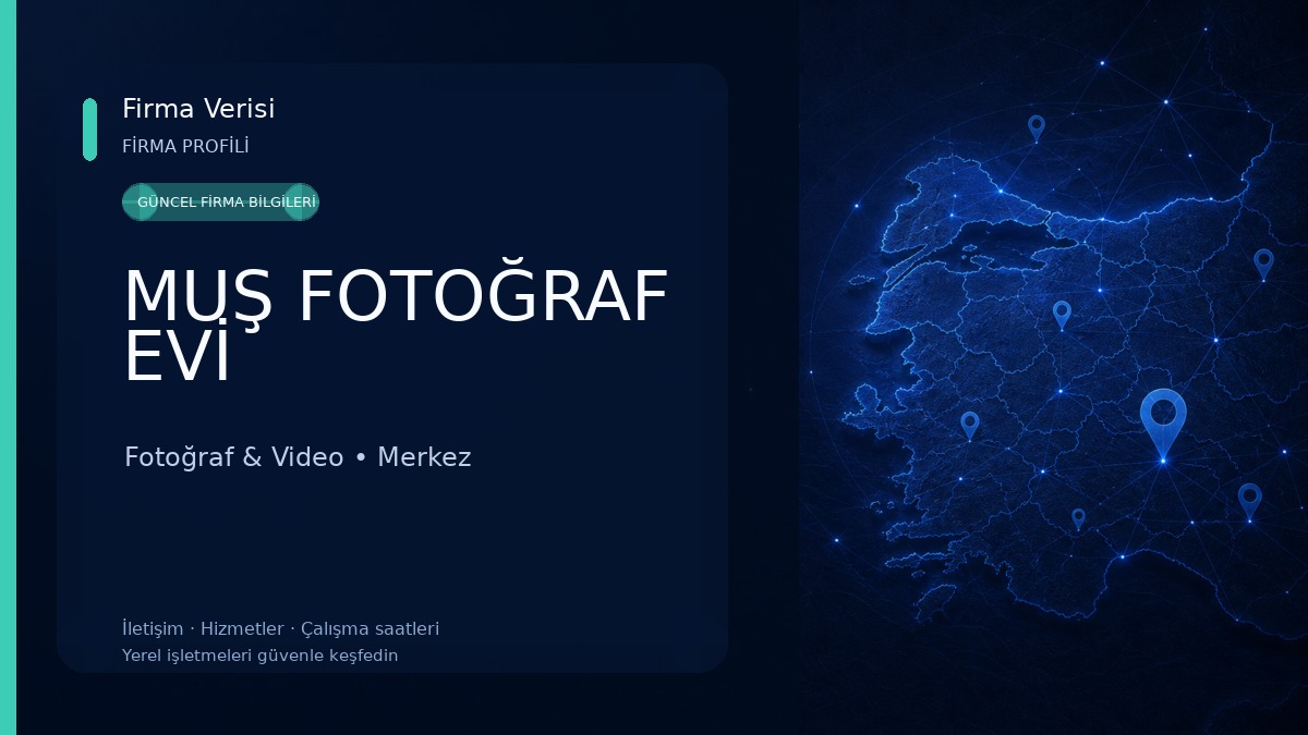 MUŞ FOTOĞRAF EVİ 