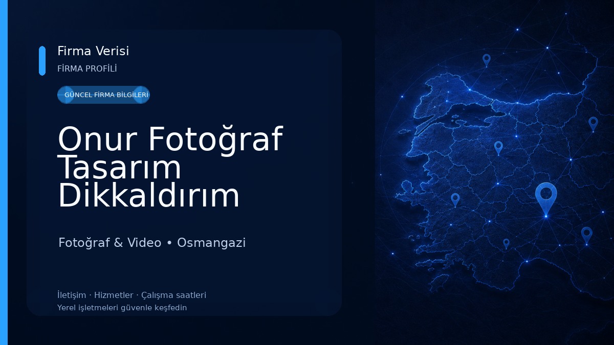 Onur Fotoğraf Tasarım Dikkaldırım Şubesi Fotoğraf & Video