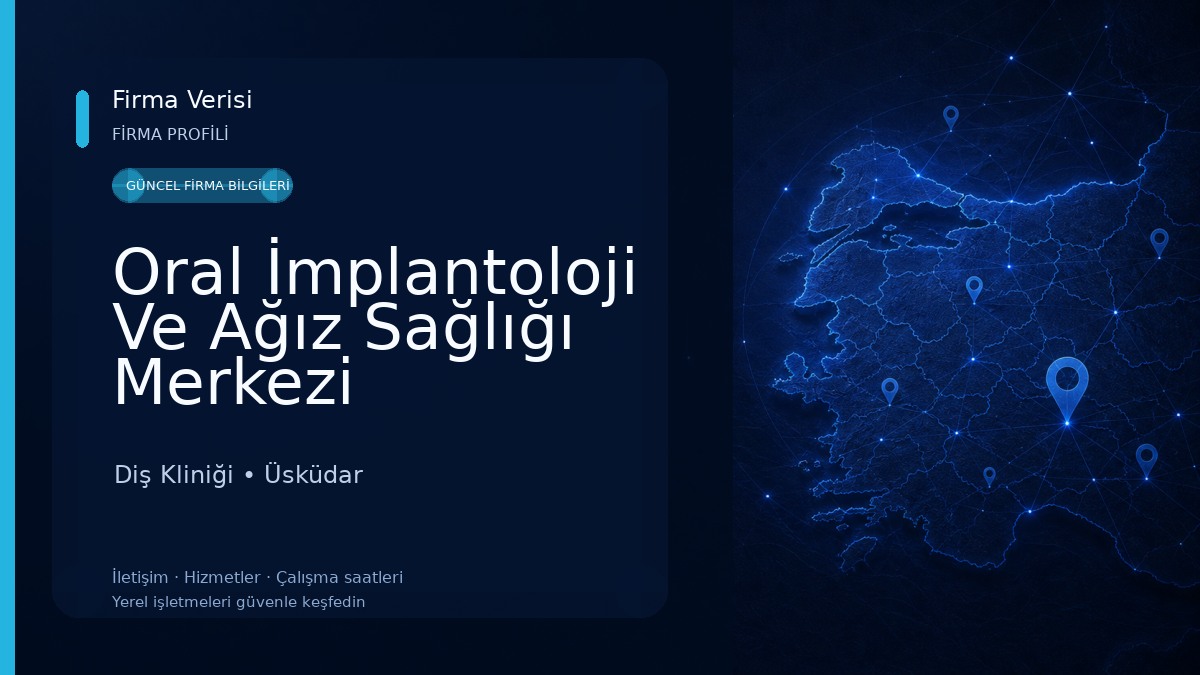 Oral İmplantoloji Ve Ağız Sağlığı Merkezi 
