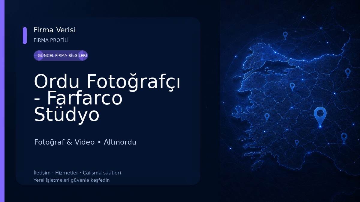 Ordu Fotoğrafçı - Farfarco Stüdyo Fotoğraf & Video