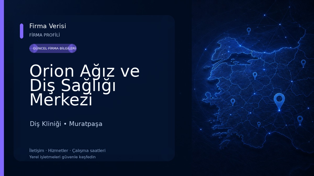 Orion Ağız ve Diş Sağlığı Merkezi Diş Kliniği