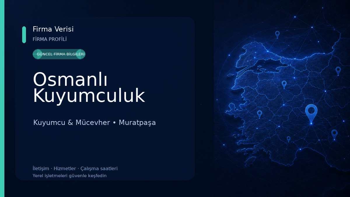 Osmanlı Kuyumculuk Kuyumcu & Mücevher