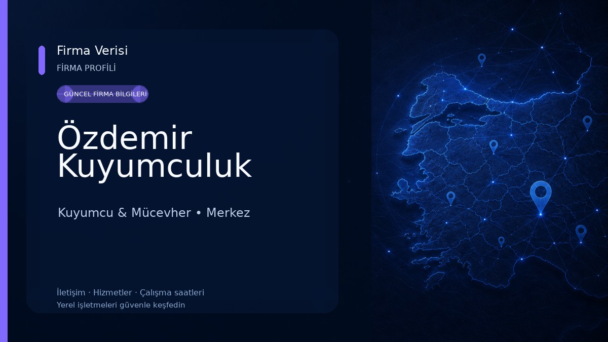 Özdemir Kuyumculuk Kuyumcu & Mücevher