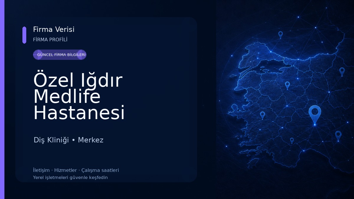 Özel Iğdır Medlife Hastanesi Diş Kliniği