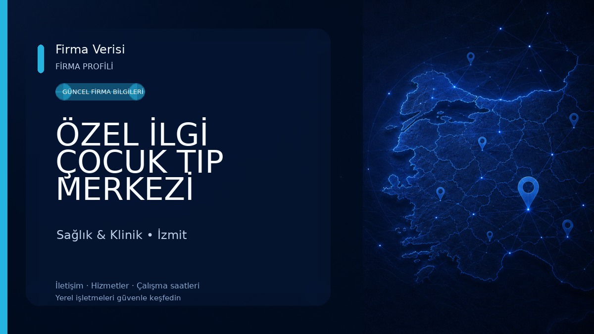 ÖZEL İLGİ ÇOCUK TIP MERKEZİ Sağlık & Klinik