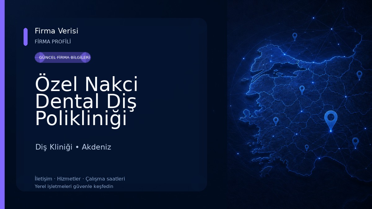 Özel Nakci Dental Diş Polikliniği Diş Kliniği