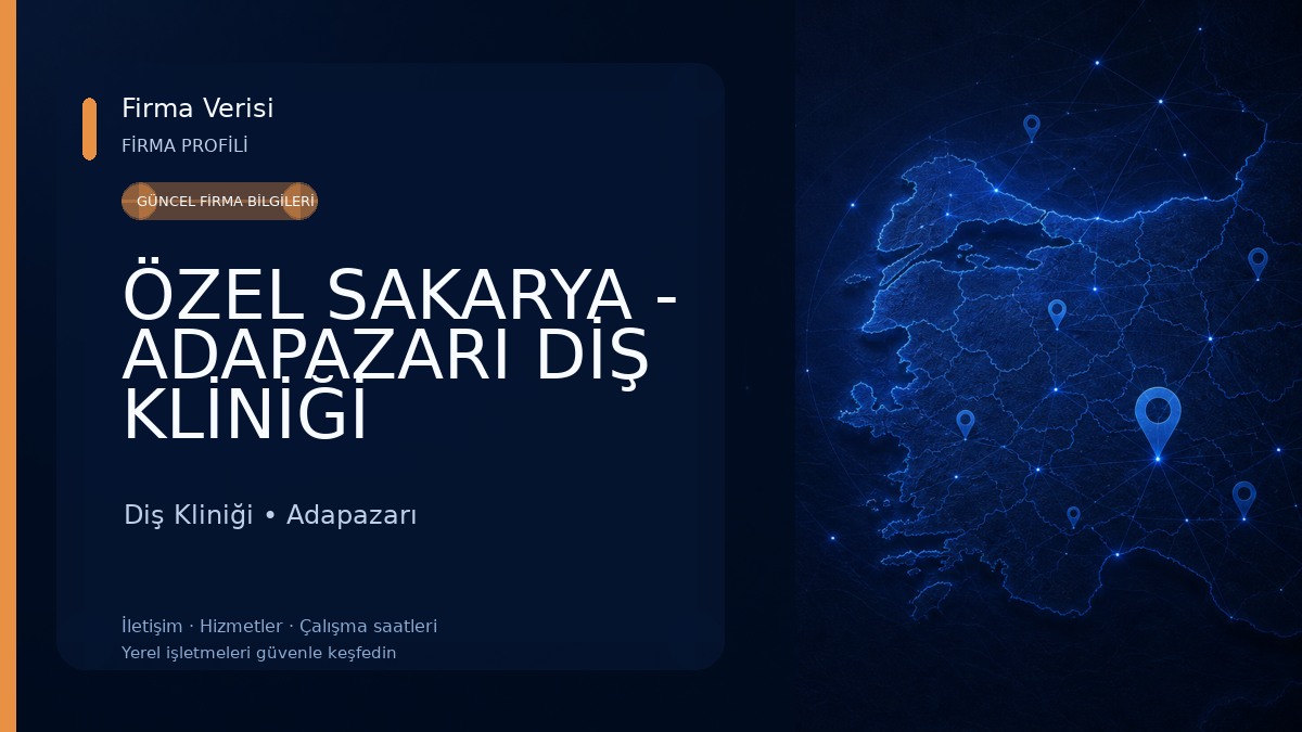 ÖZEL SAKARYA - ADAPAZARI DİŞ KLİNİĞİ 