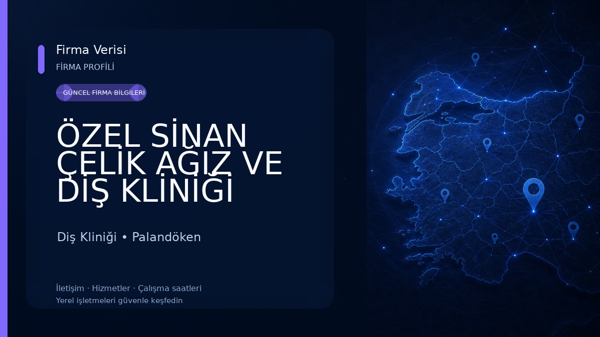 ÖZEL SİNAN ÇELİK AĞIZ VE DİŞ KLİNİĞİ Diş Kliniği