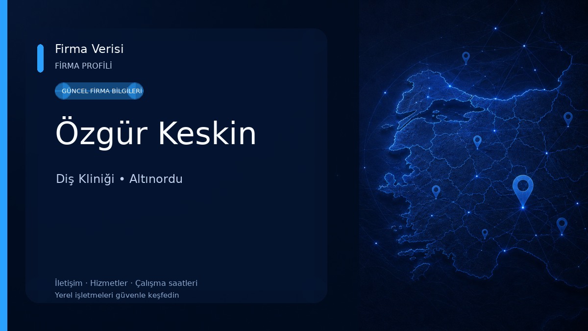 Özgür Keskin Diş Kliniği