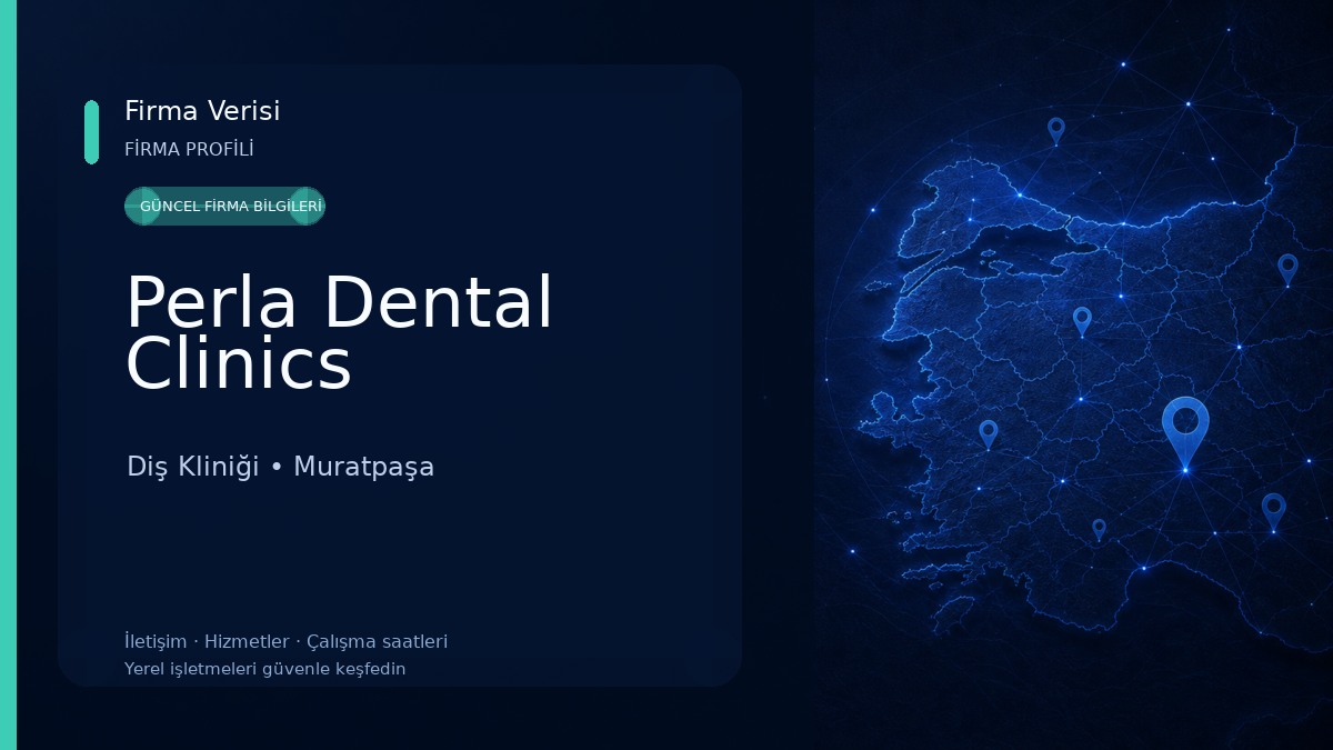 Perla Dental Clinics Diş Kliniği