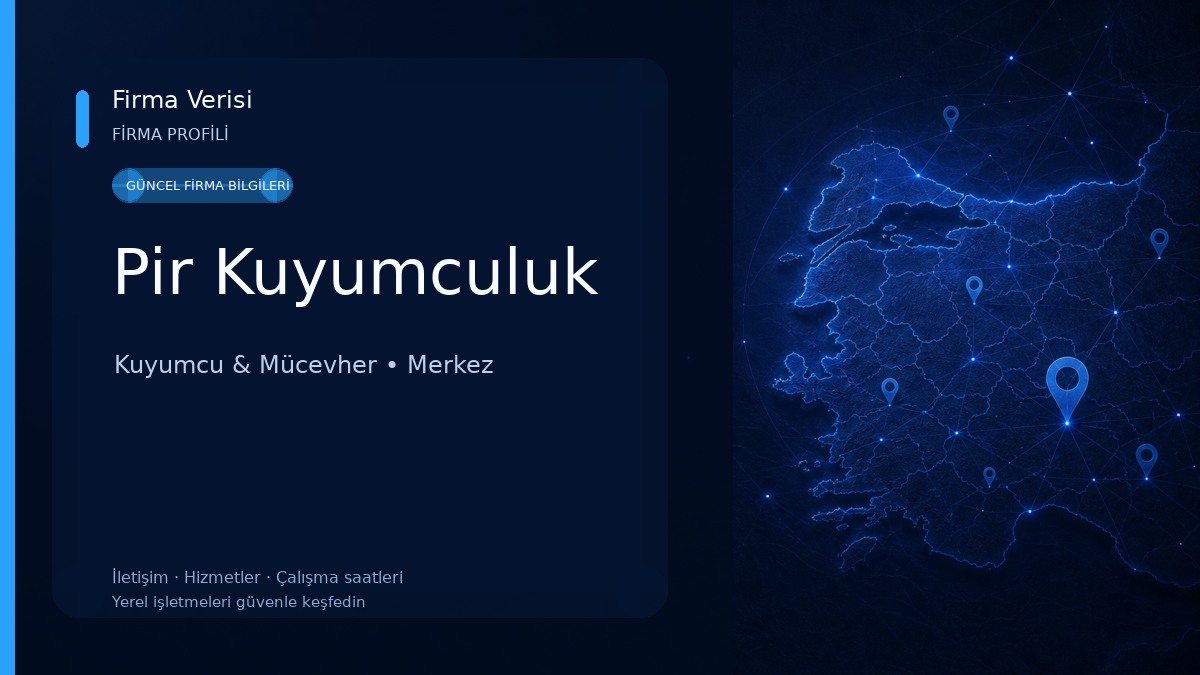 Pir Kuyumculuk Kuyumcu & Mücevher