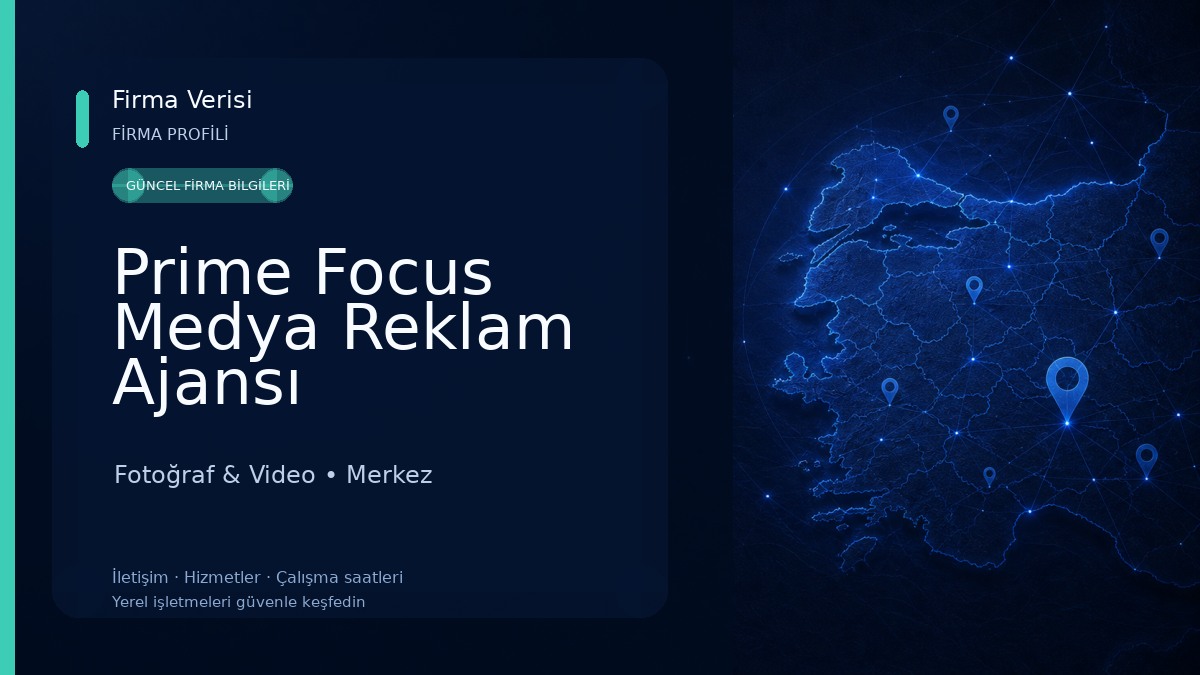 Prime Focus Medya Reklam Ajansı 