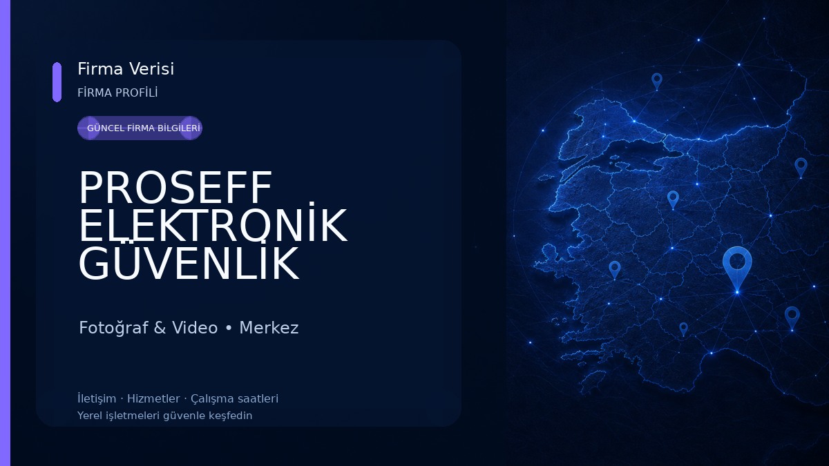 PROSEFF ELEKTRONİK GÜVENLİK SİSTEMLERİ Fotoğraf & Video
