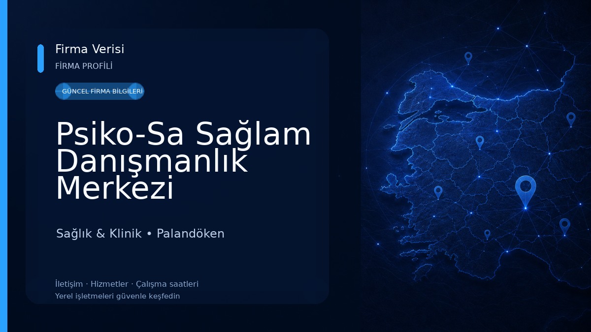 Psiko-Sa Sağlam Danışmanlık Merkezi 