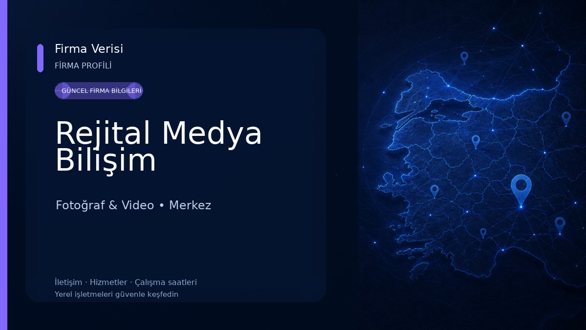Rejital Medya Bilişim Fotoğraf & Video