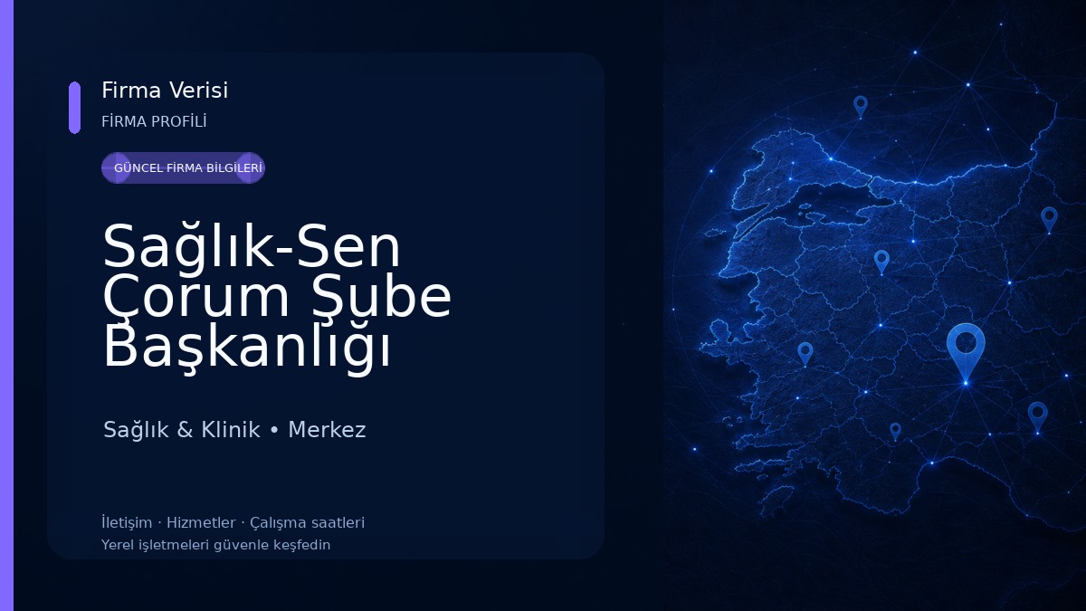 Sağlık-Sen Çorum Şube Başkanlığı 