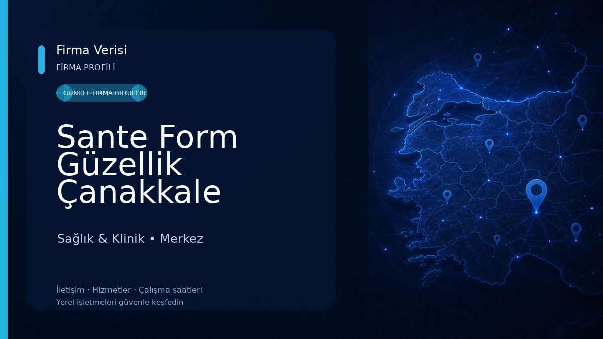 Sante Form Güzellik Çanakkale Sağlık & Klinik