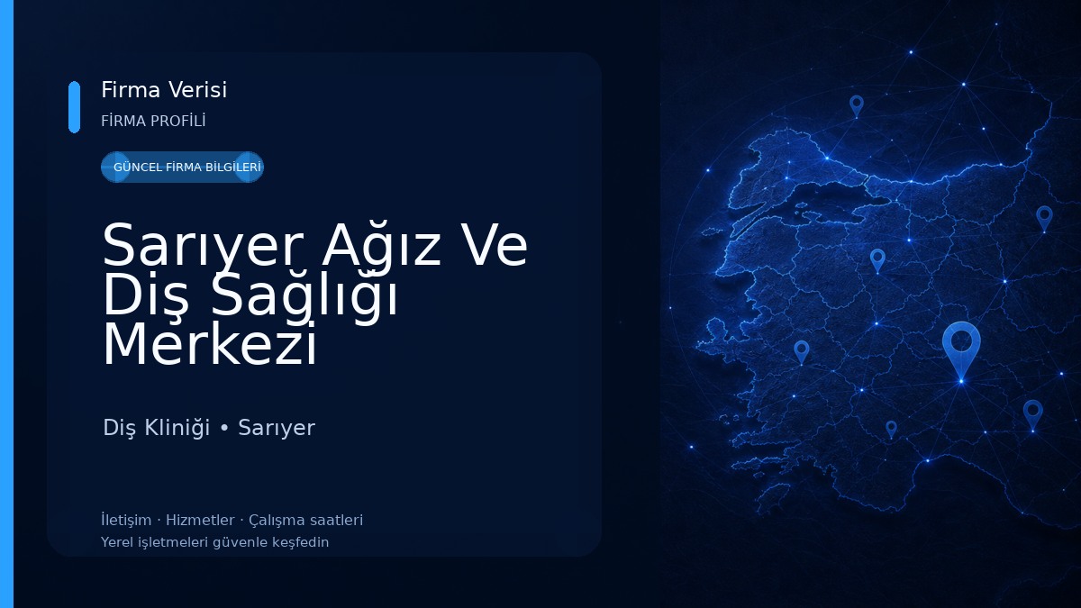 Sarıyer Ağız Ve Diş Sağlığı Merkezi Diş Kliniği
