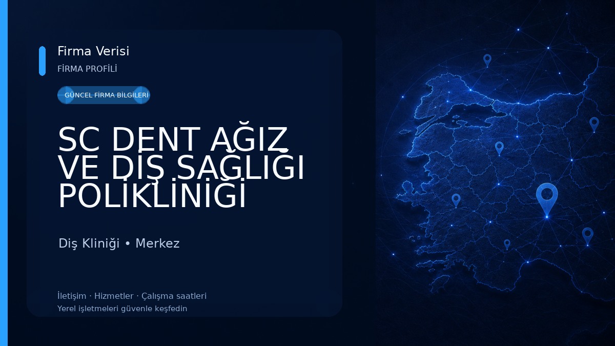 SC DENT AĞIZ VE DİŞ SAĞLIĞI POLİKLİNİĞİ Diş Kliniği