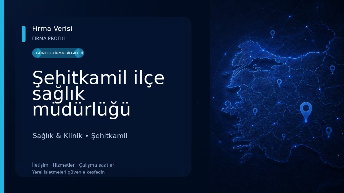 Şehitkamil ilçe sağlık müdürlüğü Sağlık & Klinik