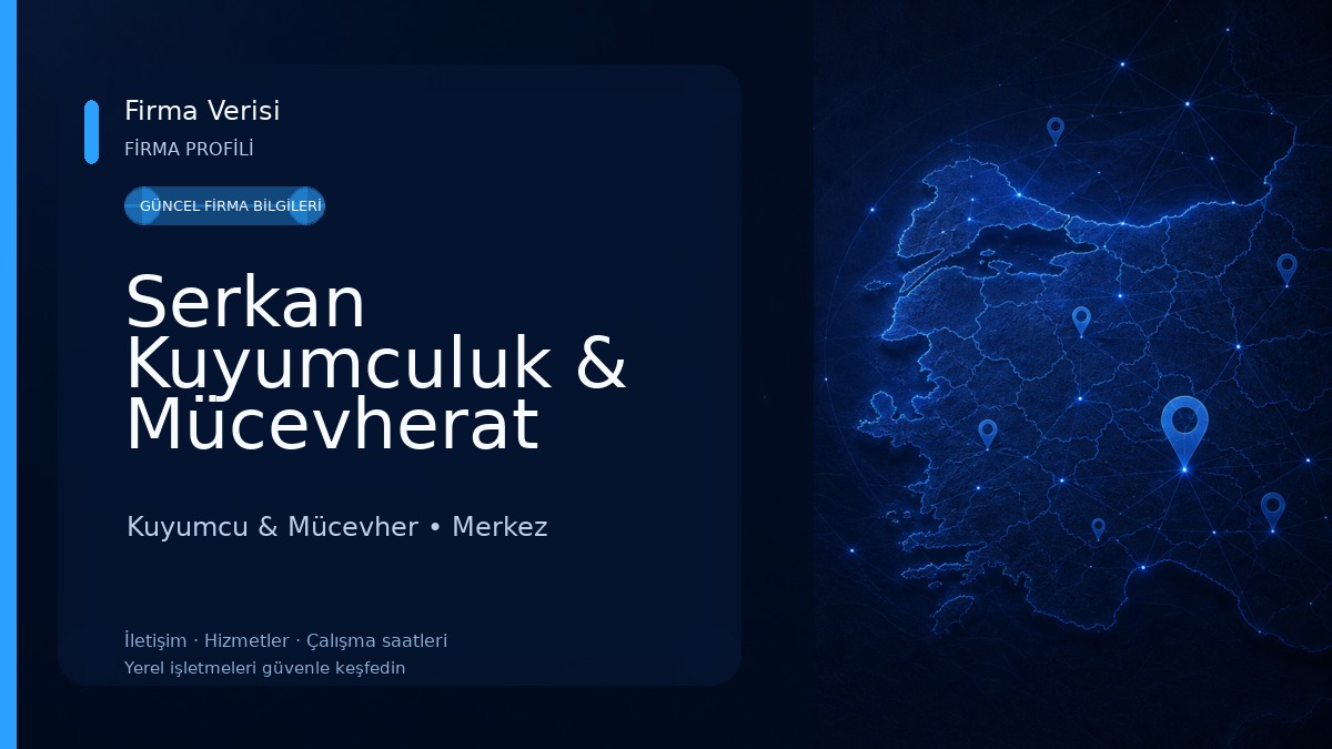 Serkan Kuyumculuk & Mücevherat Kuyumcu & Mücevher
