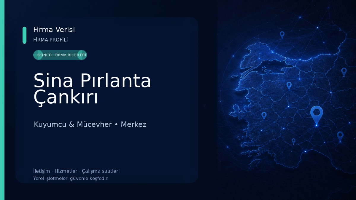 Sina Pırlanta Çankırı Kuyumcu & Mücevher