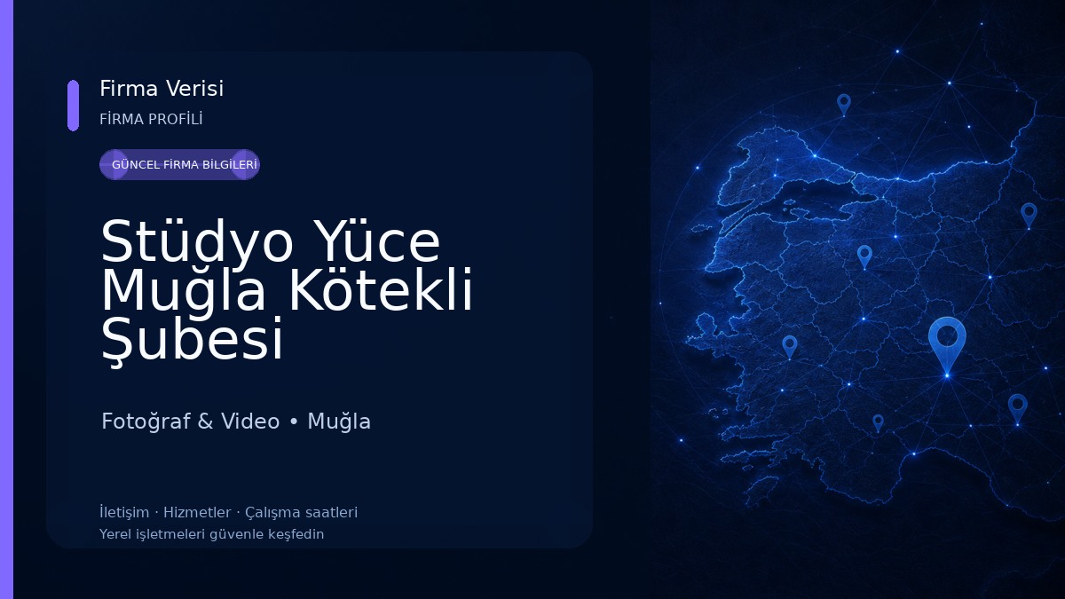 Stüdyo Yüce Muğla Kötekli Şubesi Fotoğraf & Video