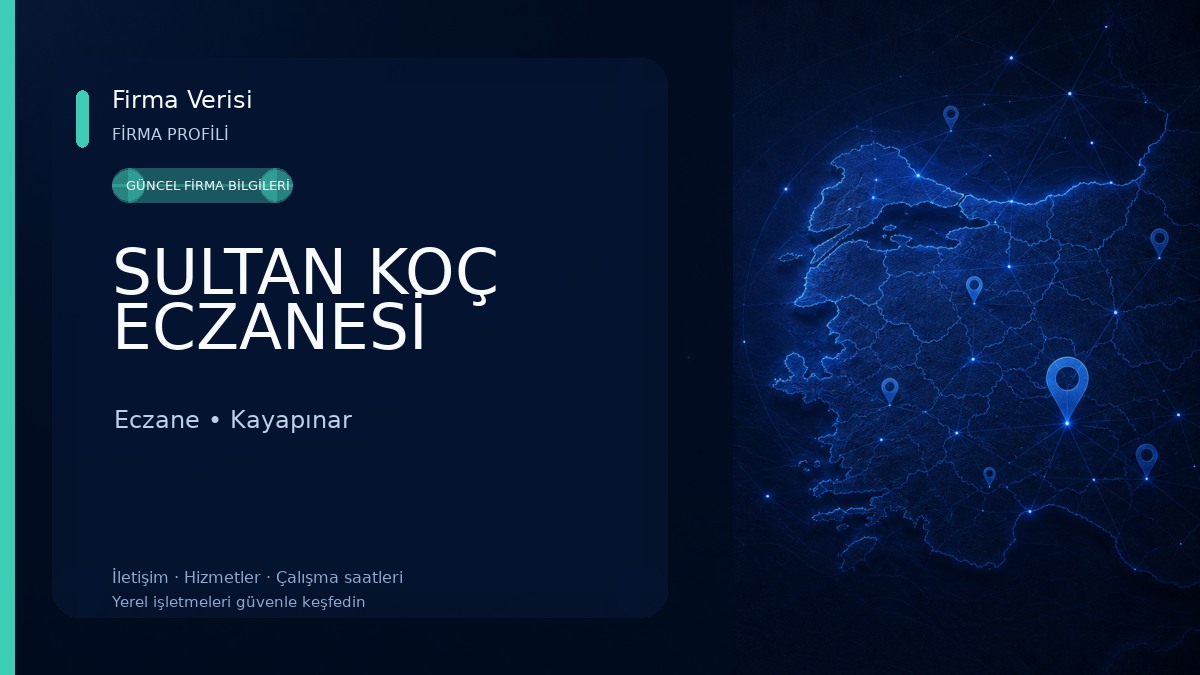 SULTAN KOÇ ECZANESİ
