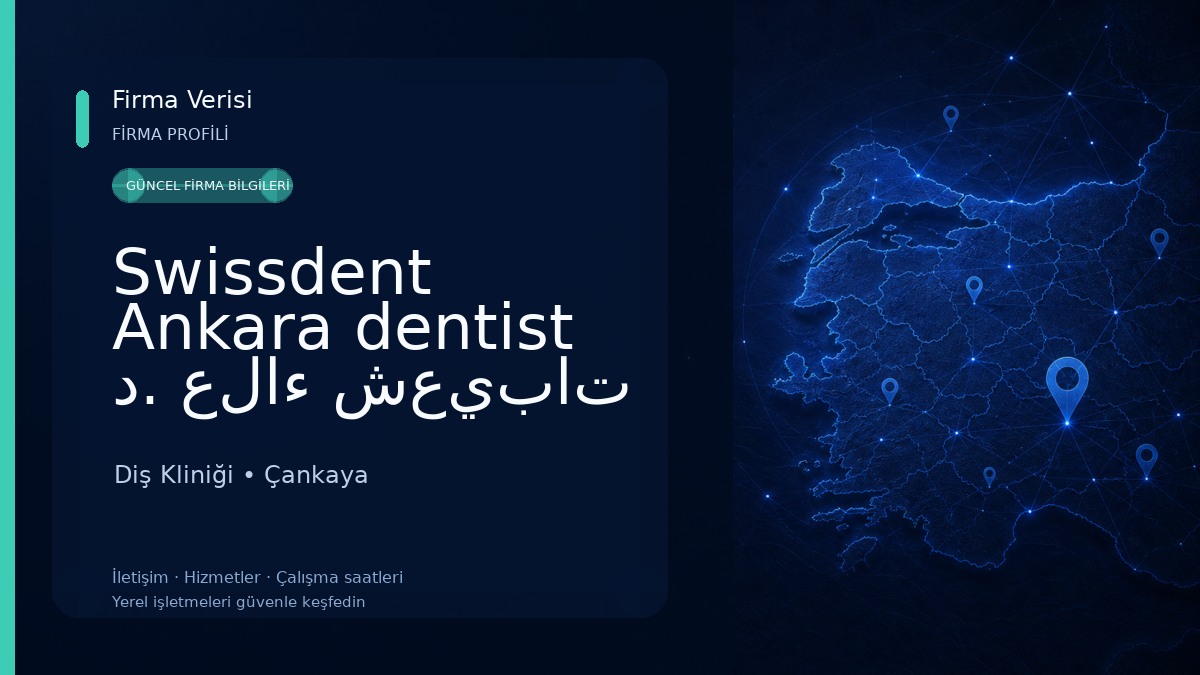 Swissdent Ankara dentist د. علاء شعيبات طبيب اسنان انقرة digtorka ilkaha Diş Kliniği