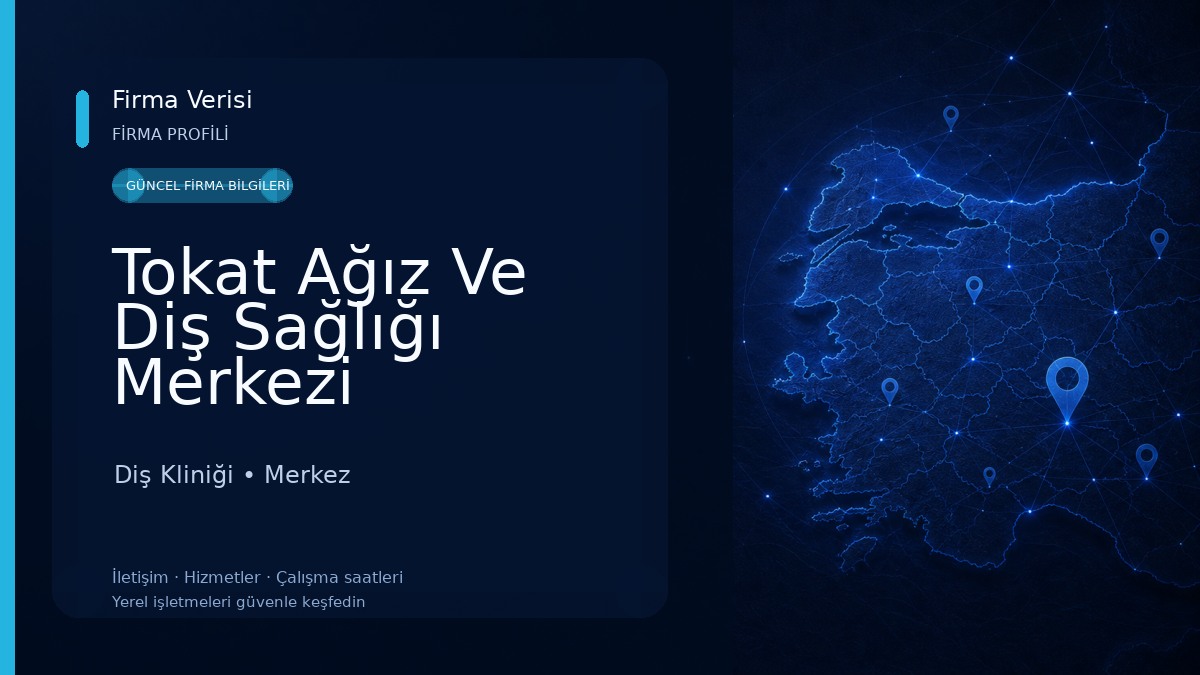Tokat Ağız Ve Diş Sağlığı Merkezi Diş Kliniği