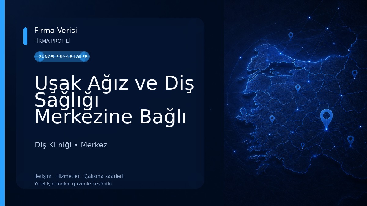 Uşak Ağız ve Diş Sağlığı Merkezine Bağlı Durak Ağız ve Diş Sağlığı Polikliniği Diş Kliniği