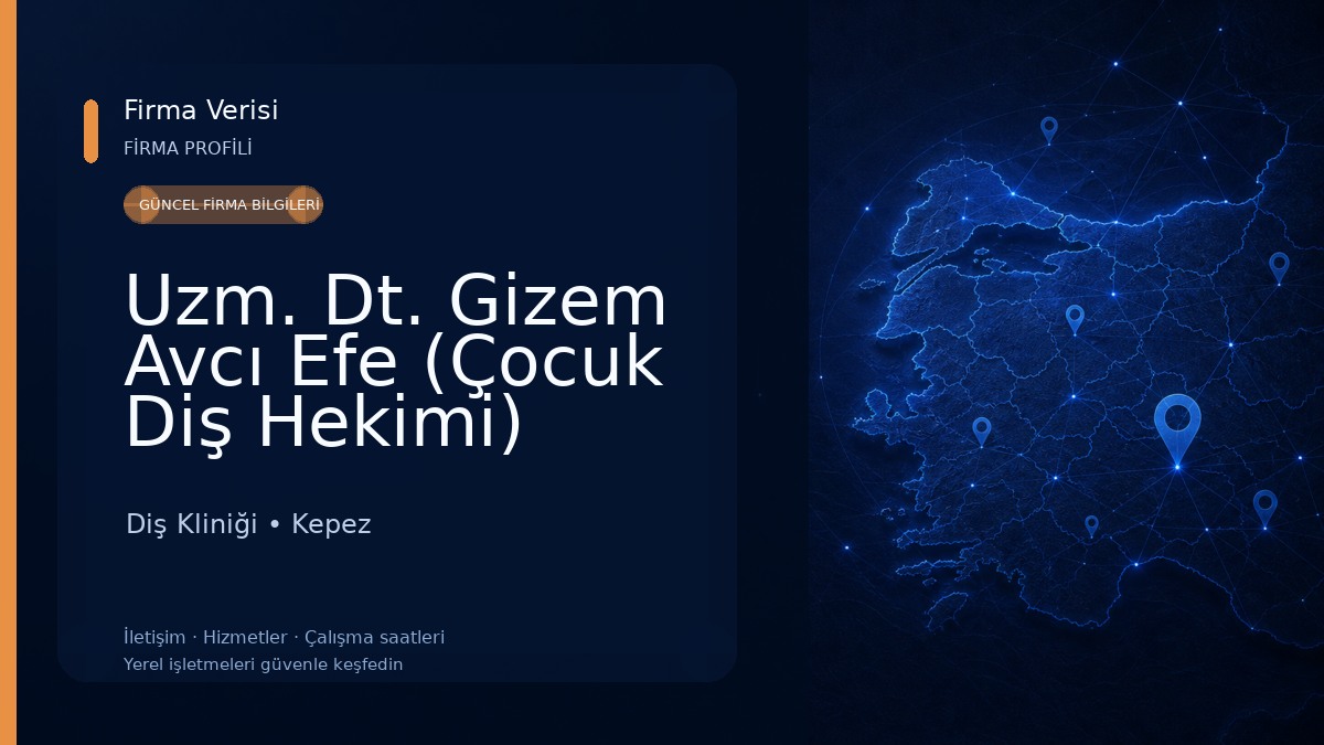 Uzm. Dt. Gizem Avcı Efe (Çocuk Diş Hekimi) Diş Kliniği