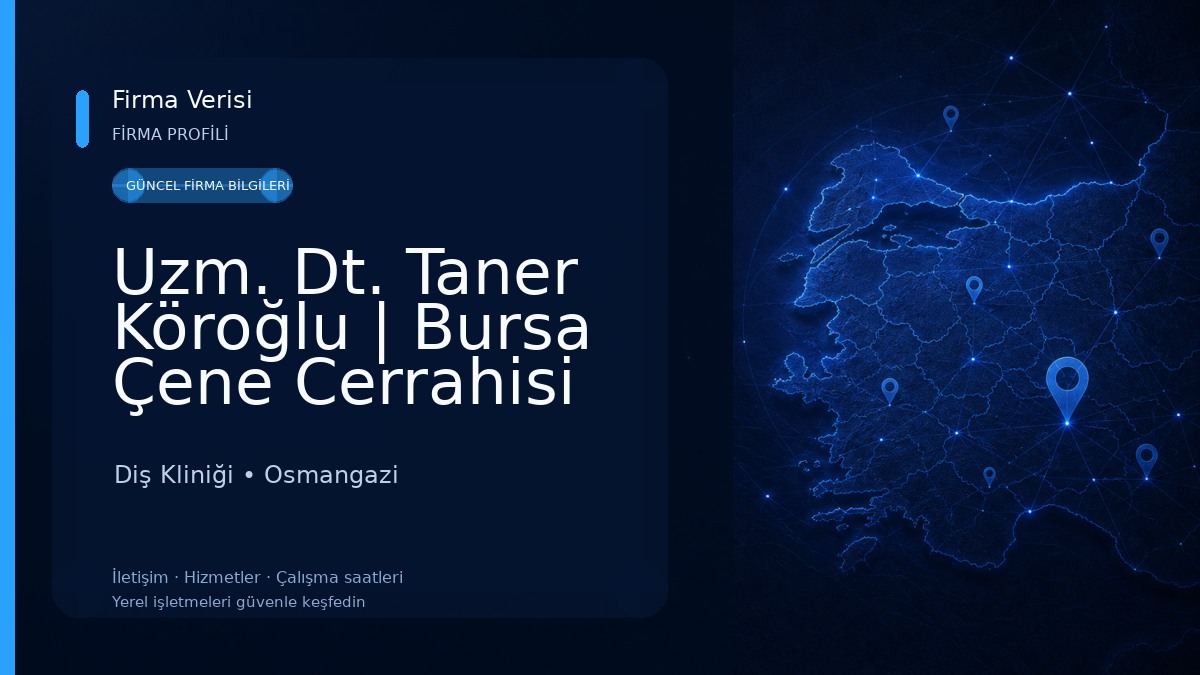 Uzm. Dt. Taner Köroğlu | Bursa Çene Cerrahisi ve İmplant Tedavisi Uzmanı | Diş Hekimi Diş Kliniği