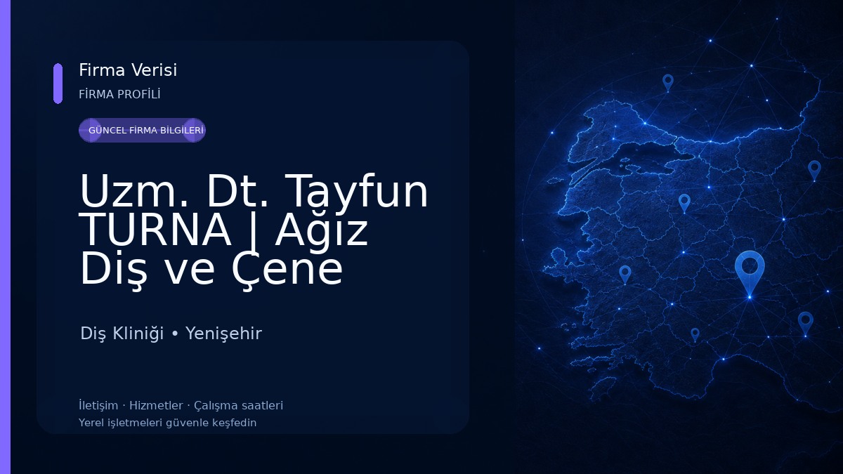 Uzm. Dt. Tayfun TURNA | Ağız Diş ve Çene Cerrahisi Uzmanı Diş Kliniği