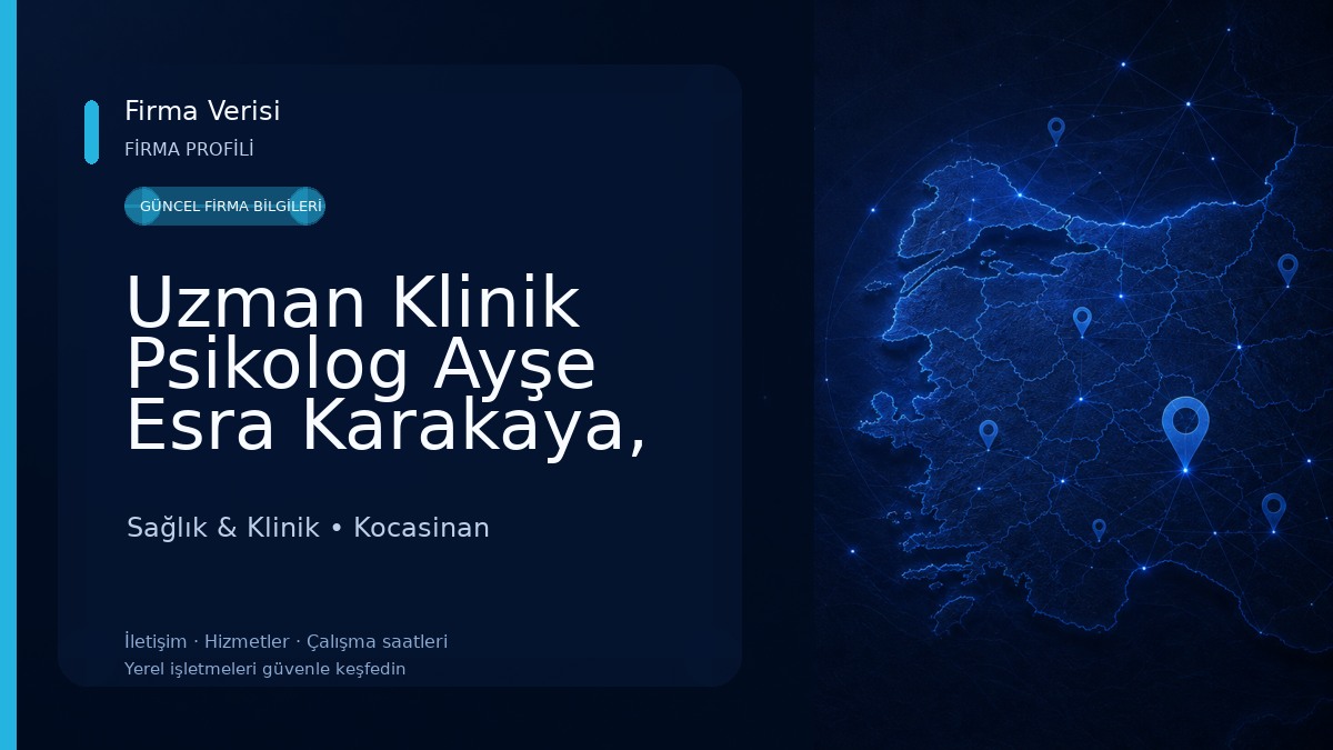 Uzman Klinik Psikolog Ayşe Esra Karakaya, Kayseri Psikolog Sağlık & Klinik