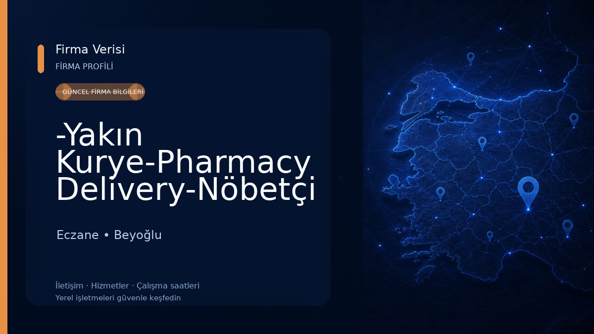 -Yakın Kurye-Pharmacy Delivery-Nöbetçi Eczane-Acil Kurye Nöbetçi Kurye Acil Evrak Express Kurye Vip Kurye Eczane
