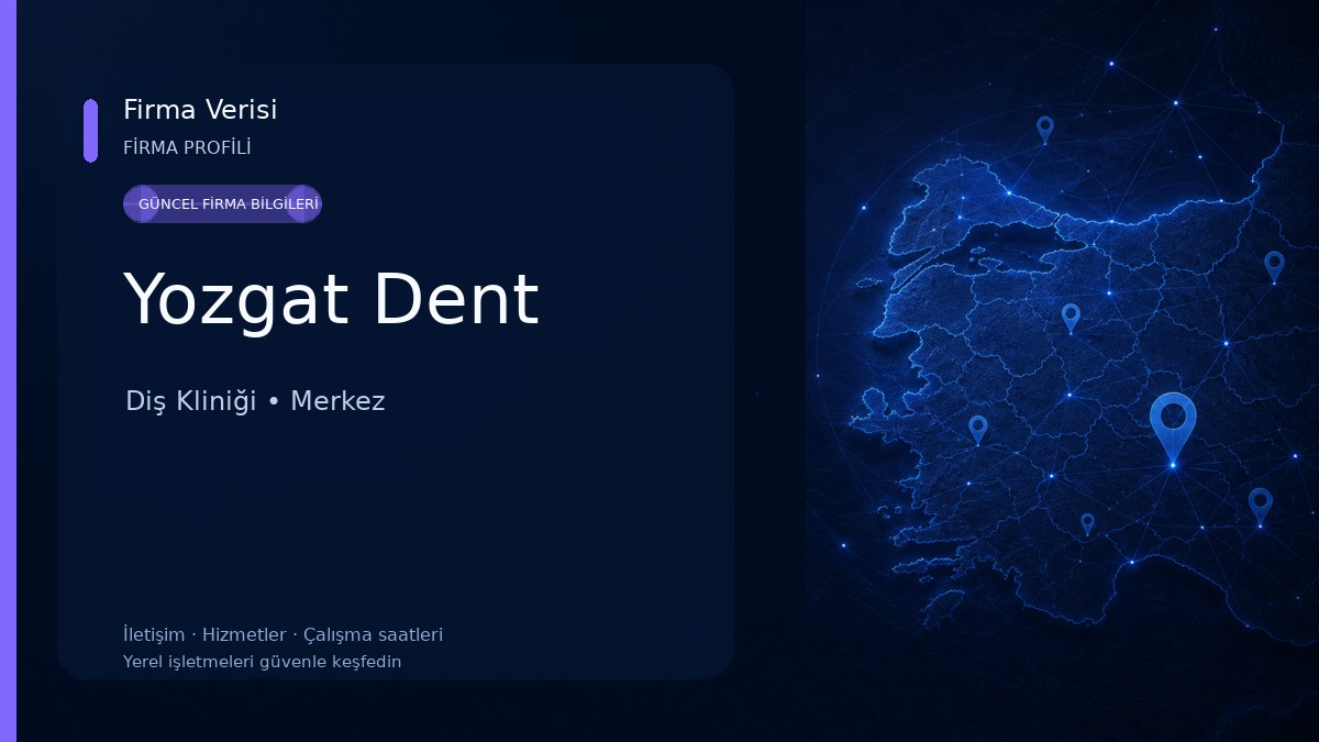 Yozgat Dent Diş Kliniği
