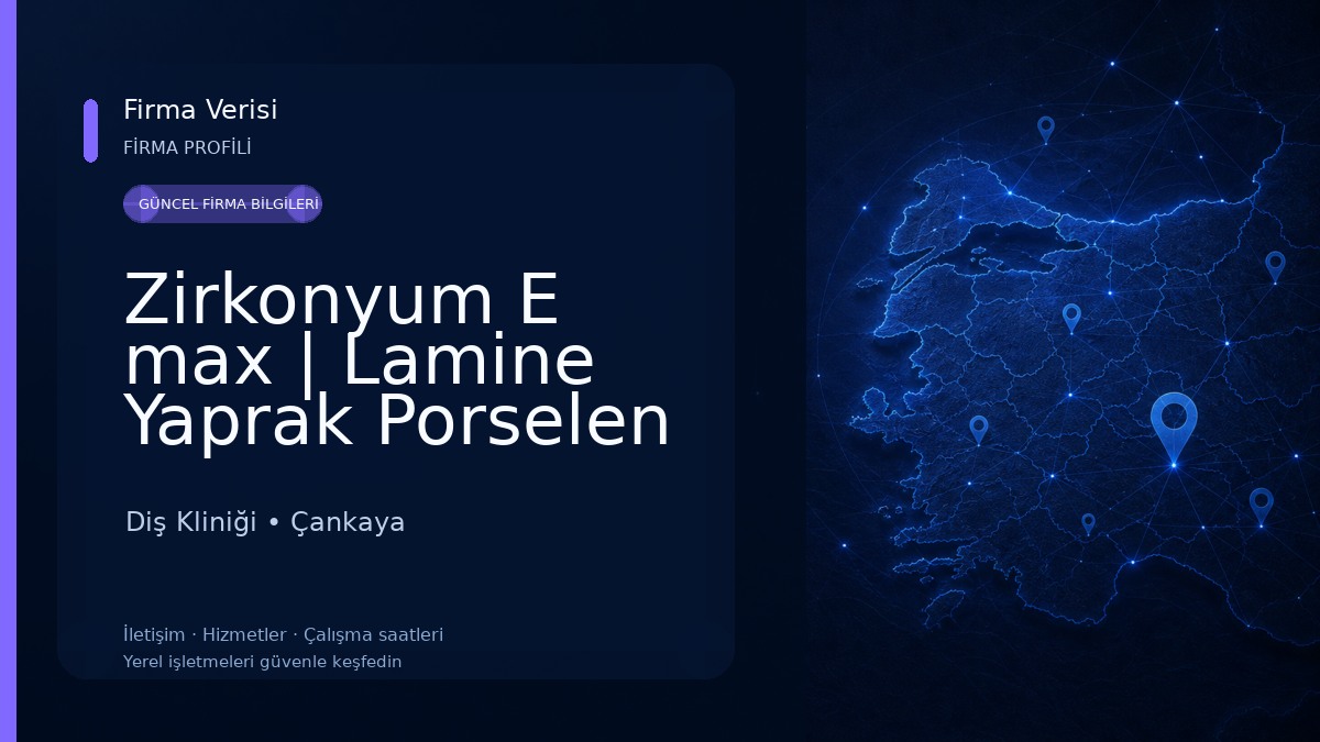 Zirkonyum E max | Lamine Yaprak Porselen | Estetik Gülüş Tasarımı | Kozmetik Diş Hekimliği | İmplant Diş Fiyatları Diş Kliniği